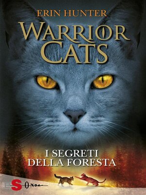 cover image of WARRIOR CATS 3. I segreti della foresta